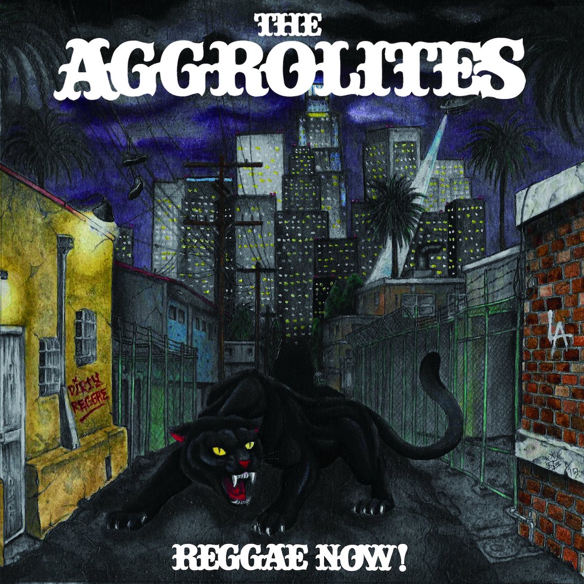 The Aggrolites :: Reggae Now!