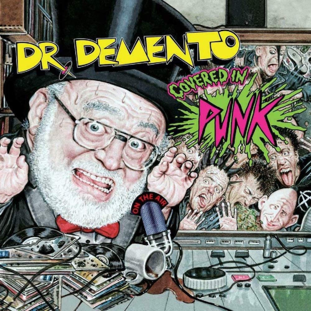 Various Artists &bull; <i>Dr. Demento Covered In Punk</i>