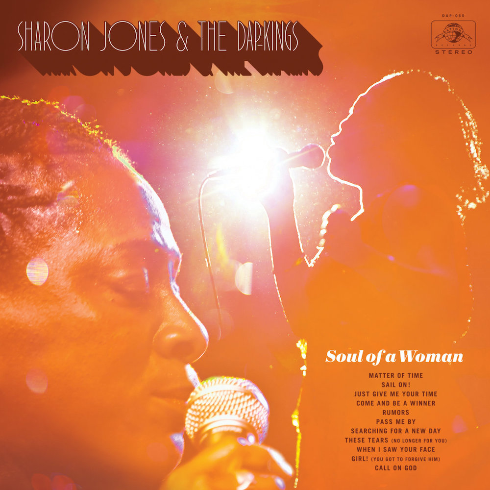 Sharon Jones + The Dap-Kings &bull; <i>Soul of a Woman</i>