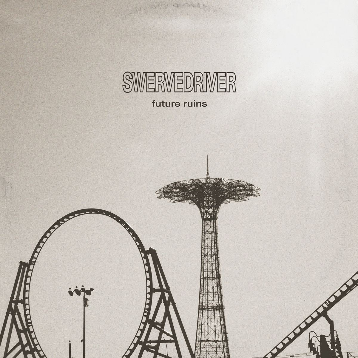 Swervedriver &bull; <i>Future Ruins</i>