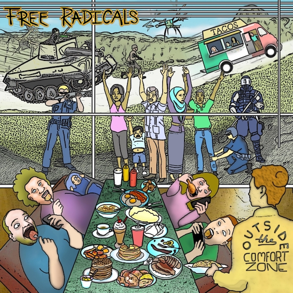 Free Radicals &bull; <i>Outside the Comfort Zone</i>