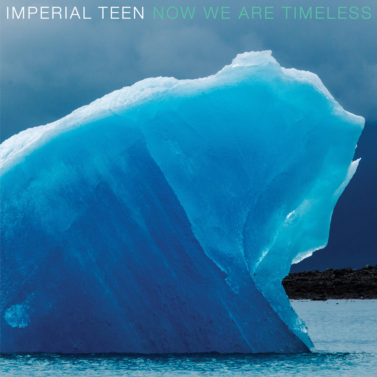 Imperial Teen &bull; <i>Now We Are Timeless</i>