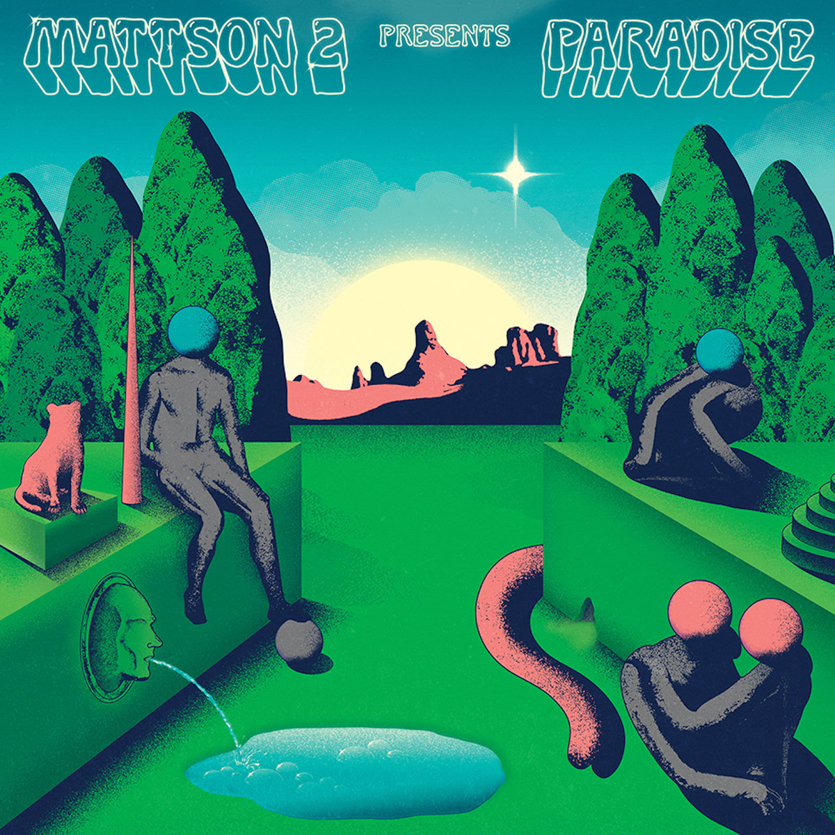 The Mattson 2 &bull; <i>Paradise</i>