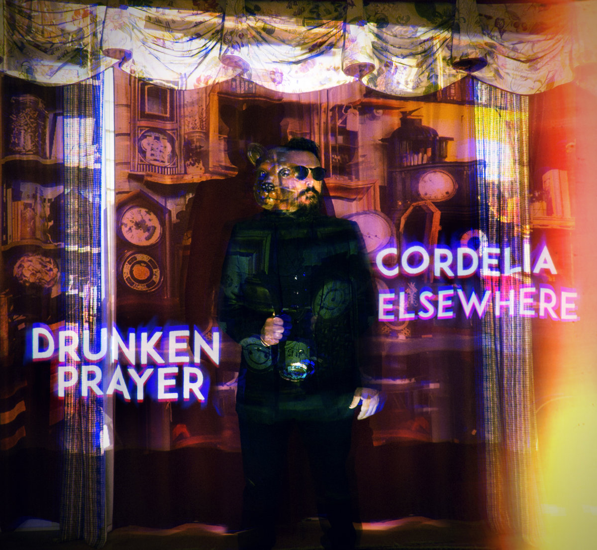 Drunken Prayer &bull; <i>Cordelia Elsewhere</i>