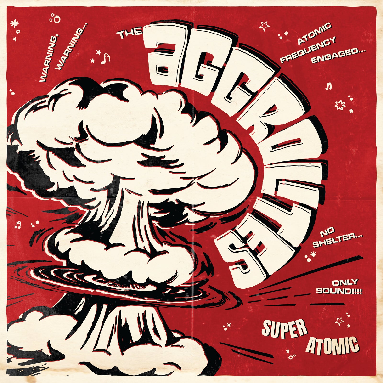 The Aggrolites • <i>Super Atomic</i>