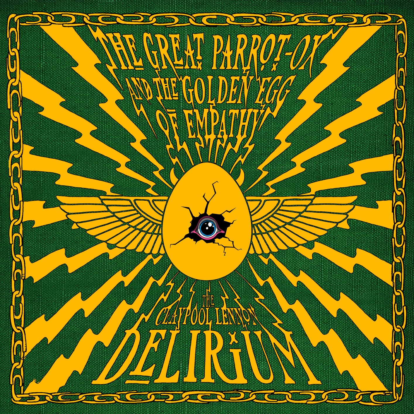 The Claypool Lennon Delirium • <i>The Great Parrot-Ox and the Golden Egg of Empathy</i>
